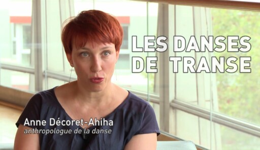 Miniature de la vidéo Les danses de transe : Interview Anne Décoret-Ahiha