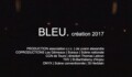 Miniature de la vidéo BLEU. création – 2017