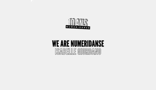 Miniature de la vidéo We are Numeridanse – Isabelle Giordano