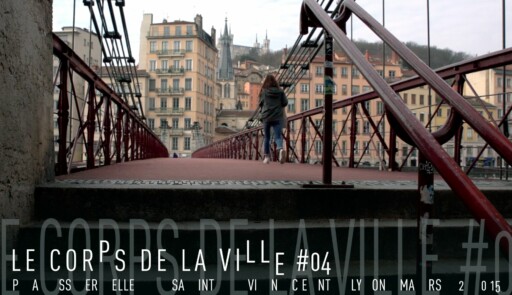 Miniature de la vidéo Le corps de la ville #03