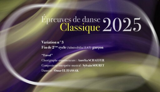 Miniature de la vidéo CLASSIQUE – Variation n°3 – Épreuves de danse 2025